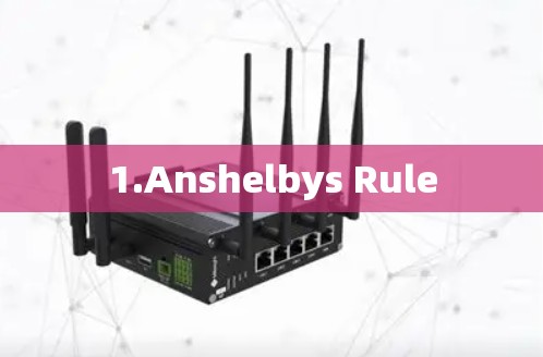 1.Anshelbys Rule